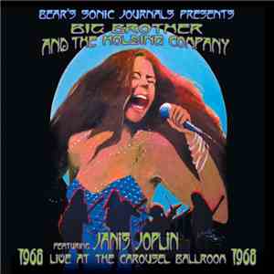 Big Brother & The Holding Company featuring Janis Joplin - Live At The Carousel Ballroom album