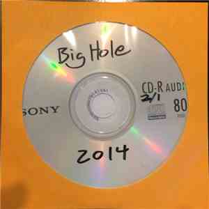 Big Hole - Big Hole album