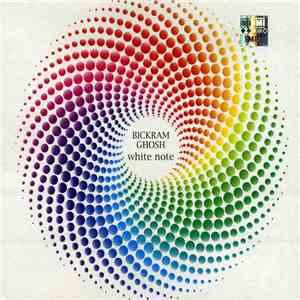 Bikram Ghosh - White Note album