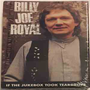 Billy Joe Royal - If The Jukebox Took Teardrops album