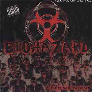Biohazard - Live In San Francisco album