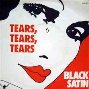 Black Satin Featuring Fred Parris - Tears Tears Tears / Light The Matches album