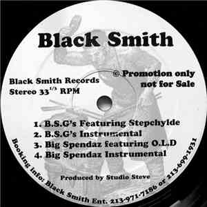 Black Smith  - B.S.G's / Big Spendaz album