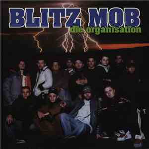Blitz Mob - Die Organisation album