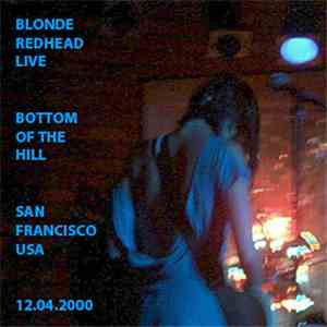 Blonde Redhead - Bottom Of The Hill album