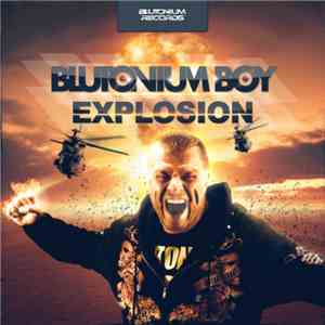 Blutonium Boy - Explosion album