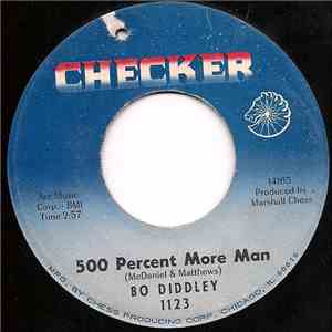Bo Diddley - 500 Percent More Man / Let The Kids Dance album