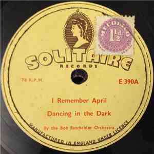 Bob Batcheldor Orchestra - I Remember April album