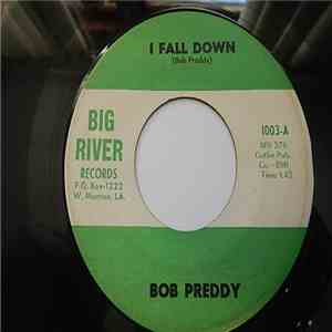 Bob Preddy - I Fall Down / Please Mommy album
