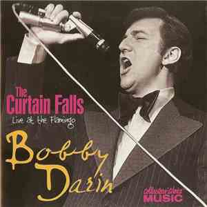 Bobby Darin - The Curtain Falls: Live At The Flamingo album