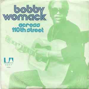 Bobby Womack And Peace  - Across 110th Street / Hang On In There album