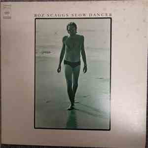 Boz Scaggs - Slow Dancer album