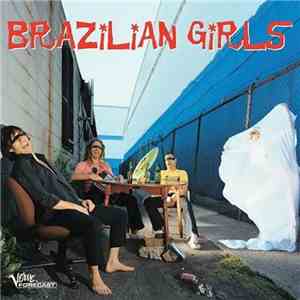 Brazilian Girls - Brazilian Girls album