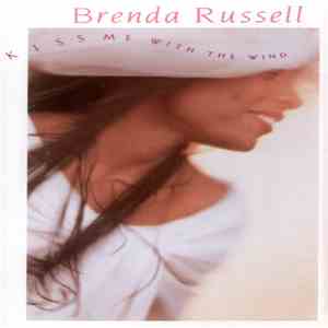Brenda Russell  - Kiss Me With The Wind album