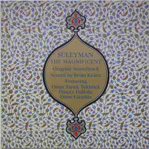 Brian Keane Featuring Omar Faruk Tekbilek, Dinçer Dalkılıç, Emin Gündüz - Süleyman The Magnificent album