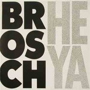 Brosch - Heya album