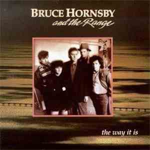 Bruce Hornsby And The Range - The Way It Is album