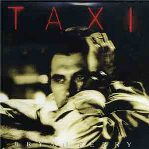 Bryan Ferry - Taxi album