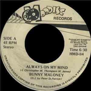 Bunny Maloney - Always On My Mind / Easy Loving album