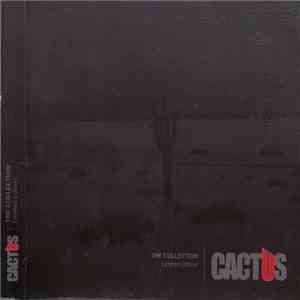 Cactus  - The Collection Limited Edition album