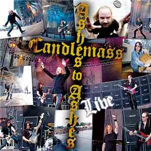 Candlemass - Ashes To Ashes - Live album