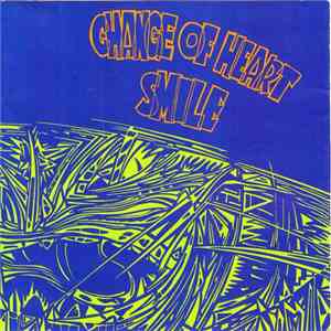 Change Of Heart - Smile album