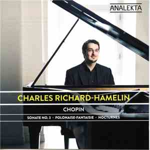 Charles Richard-Hamelin - Chopin album
