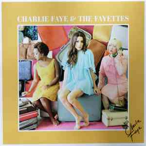 Charlie Faye & The Fayettes - Charlie Faye & The Fayettes album