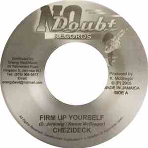 Chezideck - Firm Up Yourself album