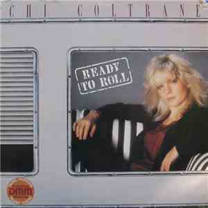 Chi Coltrane - Ready To Roll album