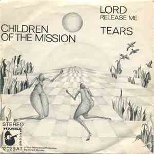Children Of The Mission - Lord (Release Me) / Tears album