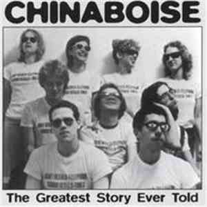 Chinaboise - The Greatest Story Ever Told album