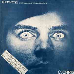 Chris  - Hypnose Et Développement De La Personnalité album