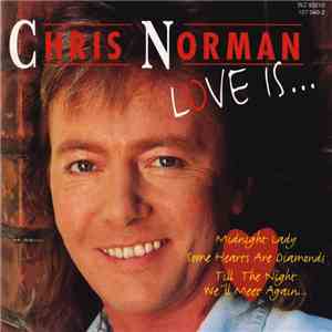 Chris Norman - Love Is... album