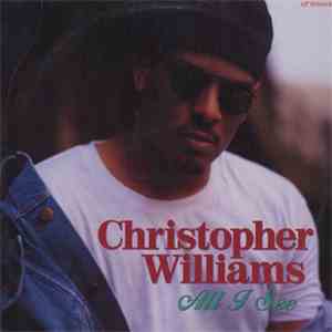 Christopher Williams - All I See album