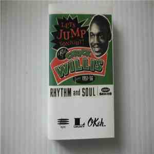Chuck Willis - Let's Jump Tonight! The Best Of Chuck Willis From 1951-'56 album