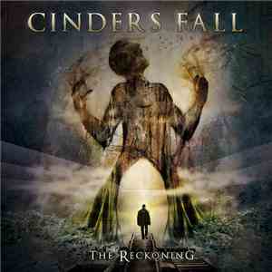 Cinders Fall - The Reckoning album