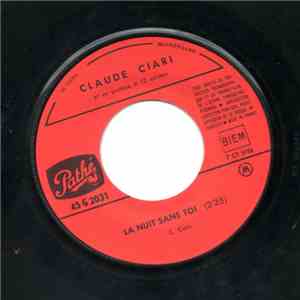 Claude Ciari - La Nuit Sans Toi / Danny's Theme album