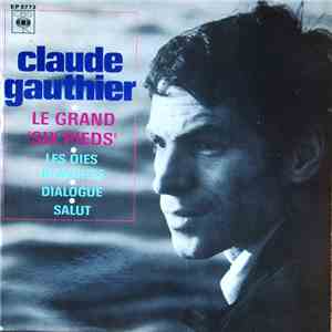 Claude Gauthier - Le Grand "Six Pieds" album
