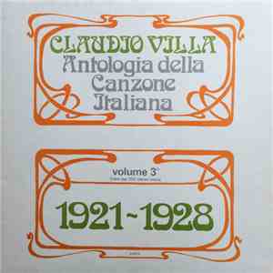 Claudio Villa - Antologia Della Canzone Italiana Vol. 3 1921-1928 album