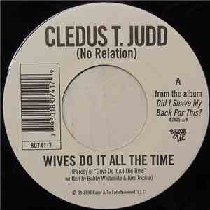 Cledus T. Judd - Wives Do It All The Time album