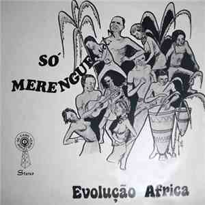 Conjunto Evolução África - Só Merengue Vol.1 album
