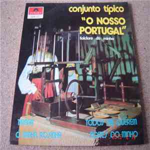 Conjunto Típico "O Nosso Portugal" (Folclore Do Minho) - Tirana album