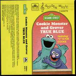 Cookie Monster, Grover  - True Blue album