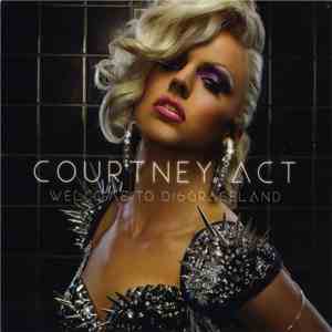 Courtney Act - Welcome To Disgraceland album