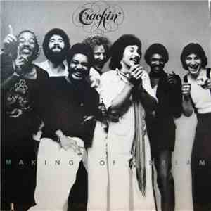 Crackin' - Makings Of A Dream album