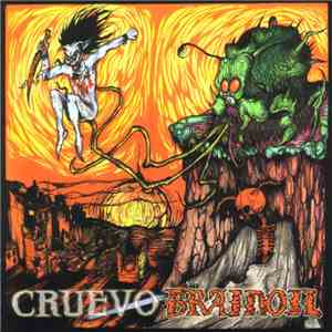 Cruevo / Brainoil - Split CD album