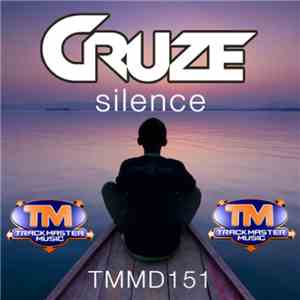 Cruze - Silence album