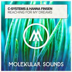 C-Systems & Hanna Finsen - Reaching For My Dreams album