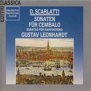D. Scarlatti, Gustav Leonhardt - Sonaten Für Cembalo / Sonatas For Harpsichord album